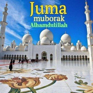 ЖУМА МУБОРАК ТАБРИКЛАРИ JUMA AYOMI JUMAAYOMI JUMA TABRIKLARI JUMATABRIKLARI JUMAMUBORAK JUMA MUBORAK JUMATABRIGI JUMA TABRIGI
