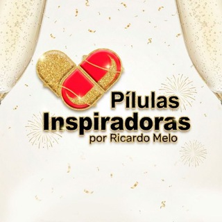 GRUPO PÍLULAS INSPIRADORAS POR RICARDO MELO