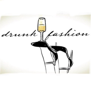 DRUNK_FASHION