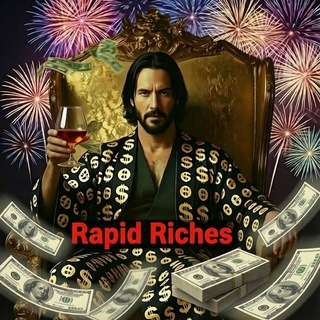RAPID RICHES