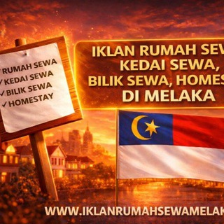 IKLAN RUMAH SEWA MELAKA